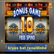 bruxo bet ronaldinho