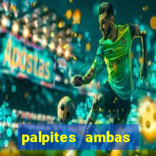 palpites ambas marcam hoje