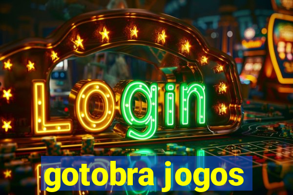 gotobra jogos