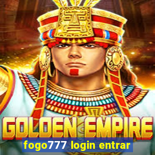 fogo777 login entrar