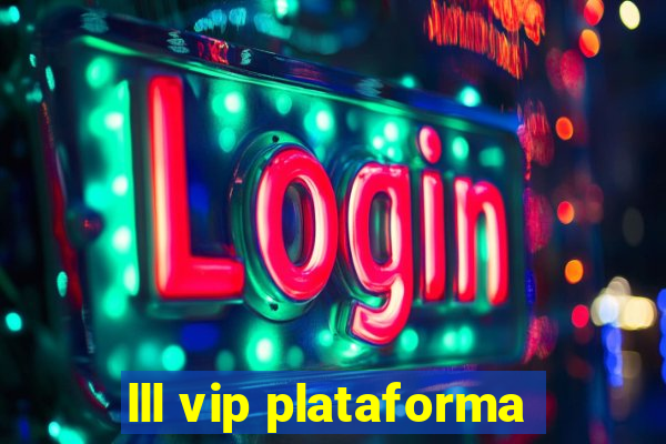 lll vip plataforma