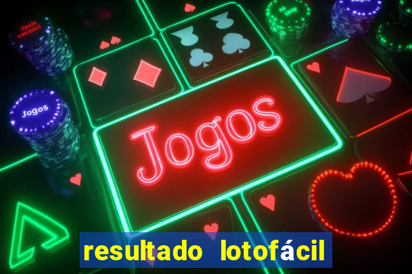 resultado lotofácil concurso 1760