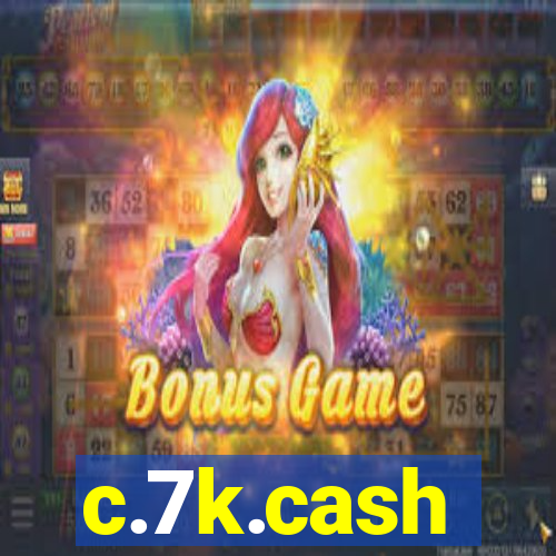 c.7k.cash