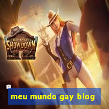 meu mundo gay blog