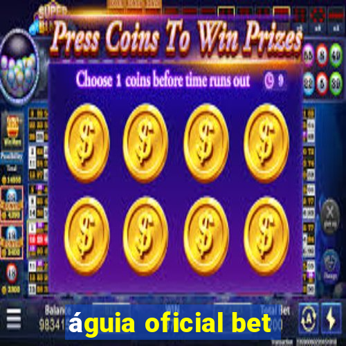 águia oficial bet
