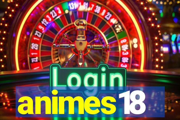 animes18