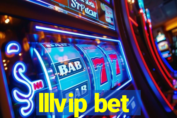 lllvip bet