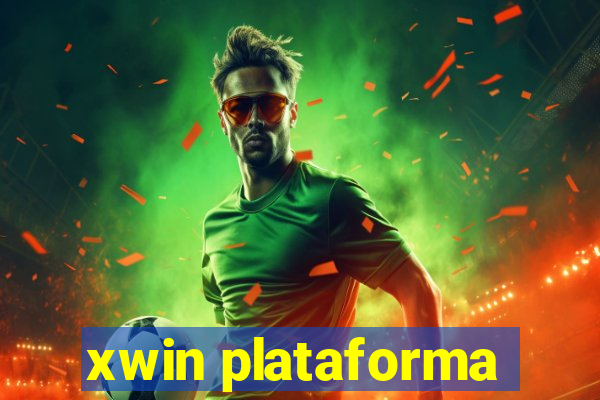 xwin plataforma
