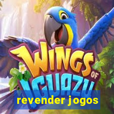 revender jogos