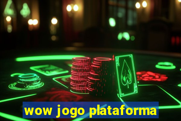 wow jogo plataforma