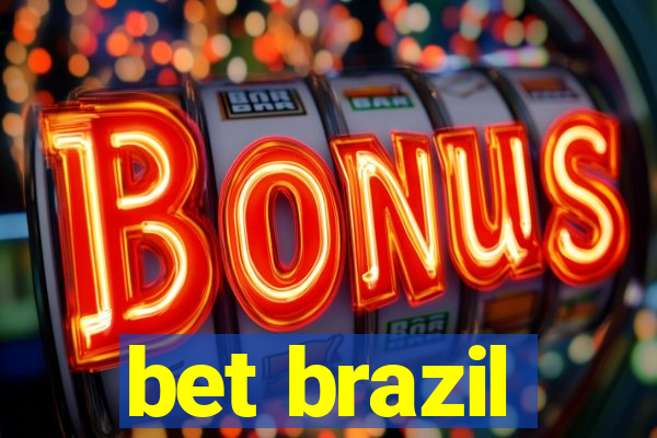 bet brazil