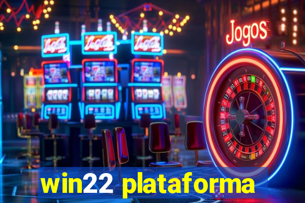win22 plataforma