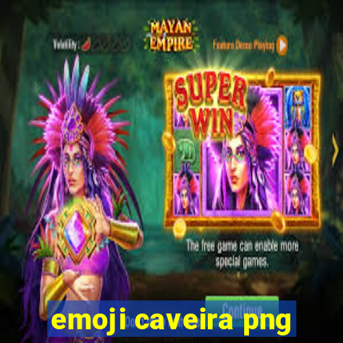 emoji caveira png