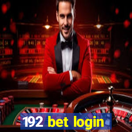 192 bet login