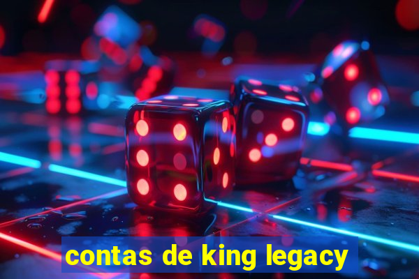 contas de king legacy