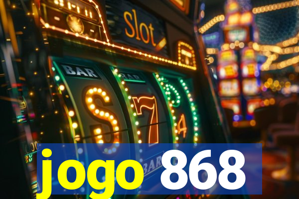 jogo 868