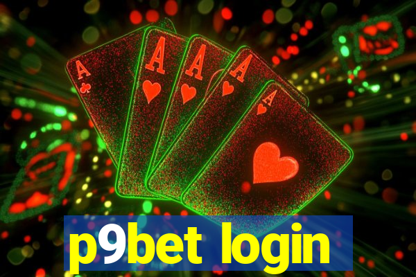 p9bet login