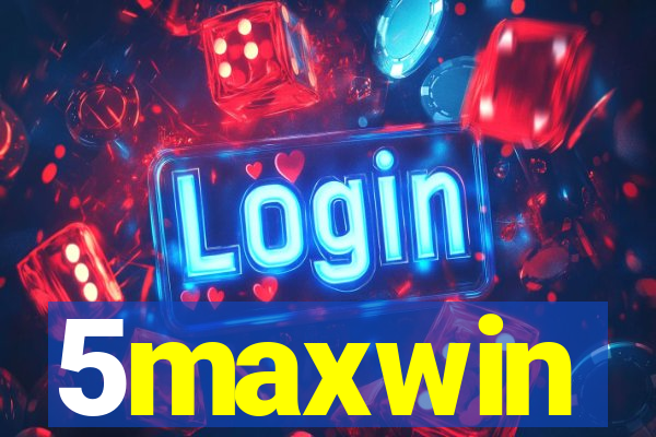 5maxwin