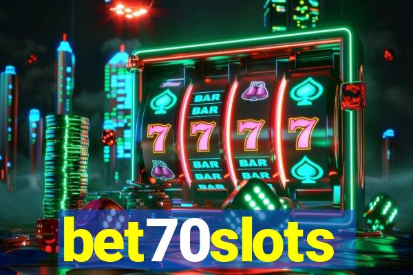 bet70slots