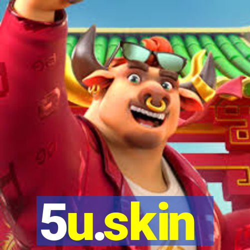 5u.skin