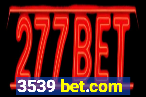 3539 bet.com