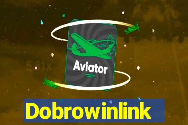 Dobrowinlink