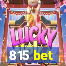 815 bet