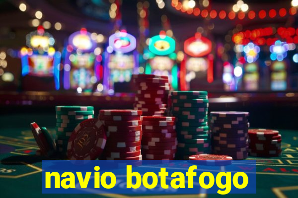 navio botafogo