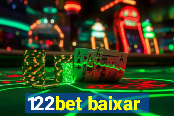 122bet baixar