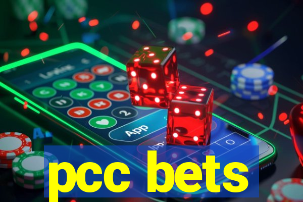 pcc bets