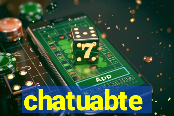 chatuabte