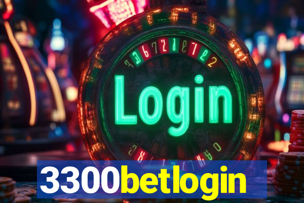 3300betlogin
