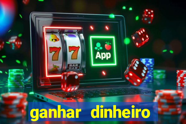 ganhar dinheiro jogando sem precisar depositar