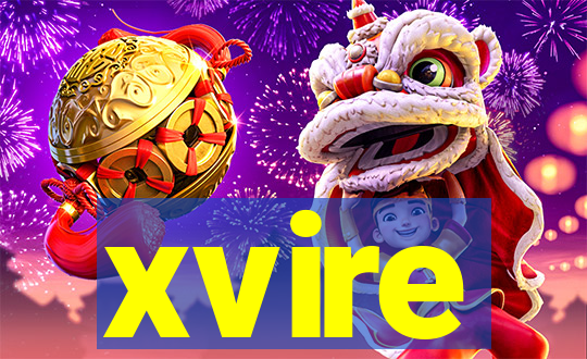 xvire