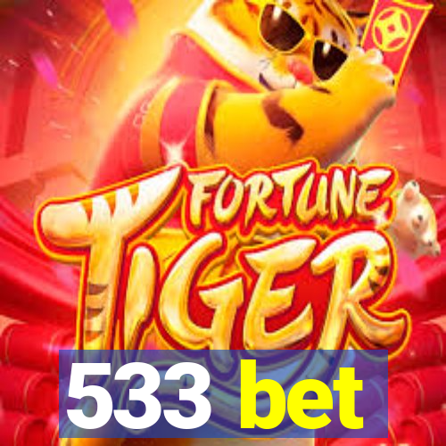 533 bet