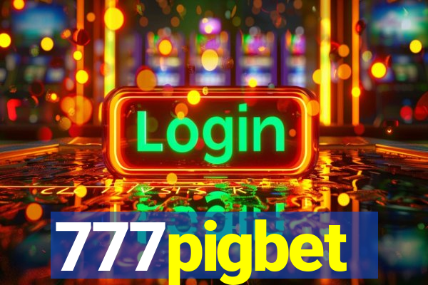 777pigbet
