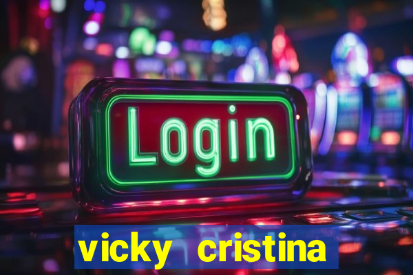 vicky cristina barcelona online legendado