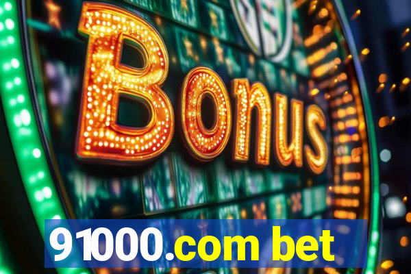 91000.com bet