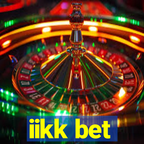 iikk bet