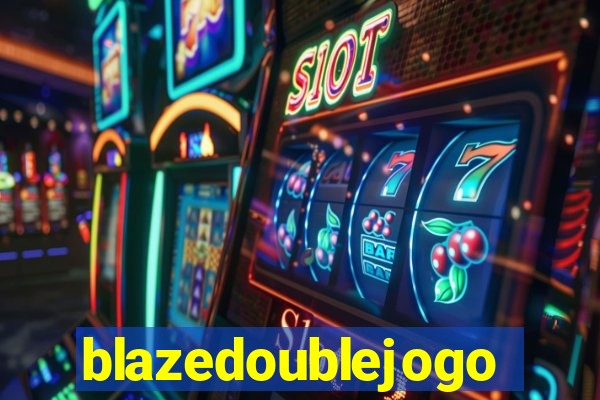blazedoublejogo