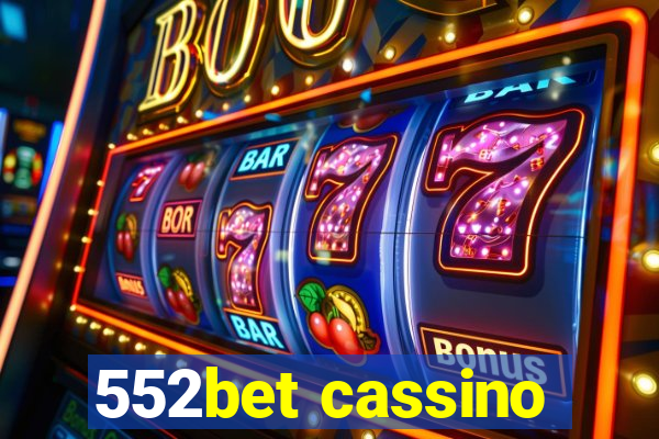 552bet cassino