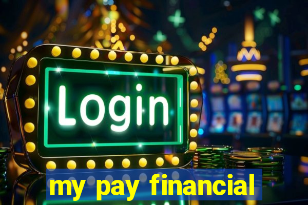my pay financial