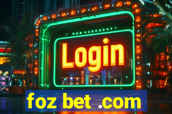foz bet .com