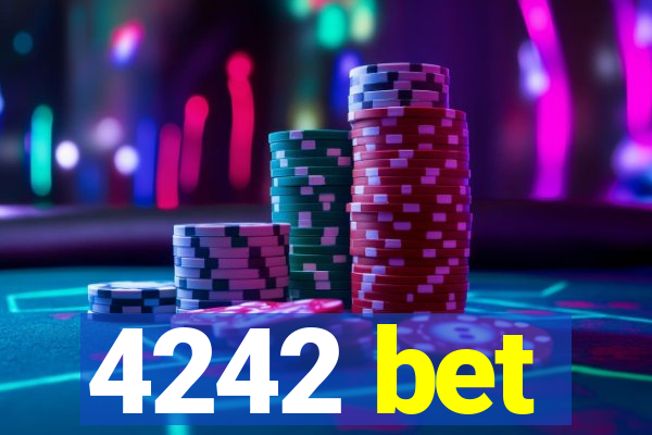 4242 bet