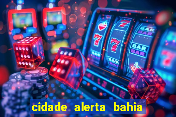 cidade alerta bahia adelson carvalho hoje