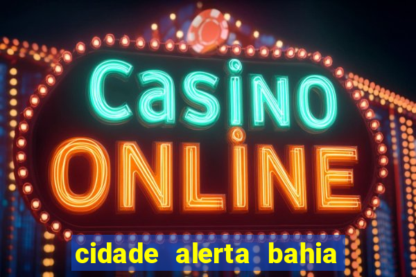 cidade alerta bahia adelson carvalho hoje