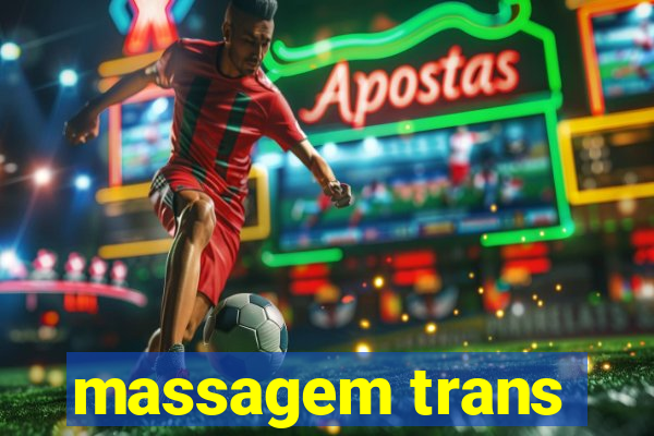 massagem trans