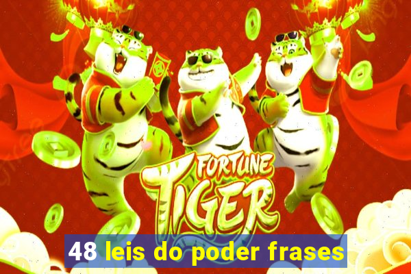 48 leis do poder frases