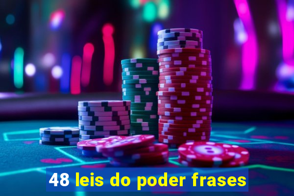 48 leis do poder frases