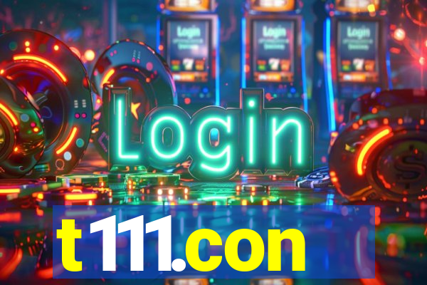 t111.con